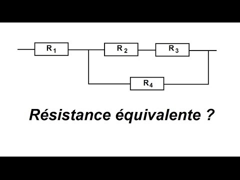 Vidéo: Comment trouver une résistance équivalente ?