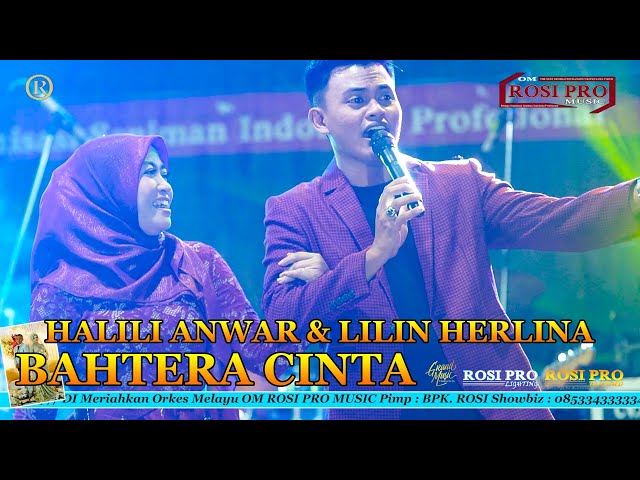 DUET PERDANA PENUH SENSASI - HALILI ANWAR & LILIN HERLINA - BAHTERA CINTA - OM ROSI PRO MUSIC class=