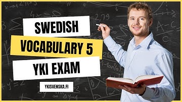 Test Your Swedish Vocabulary! Quiz for YKI Exam Preparation | YkiSvenska.fi
