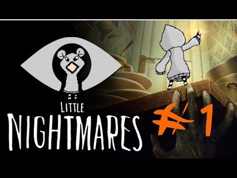 Видео: Little Nightmares # 1 - Да начнутся кошмарики.