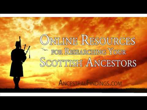 AF-036: Online Resources for Researching Your Scottish Ancestors | Ancestral Findings Podcast