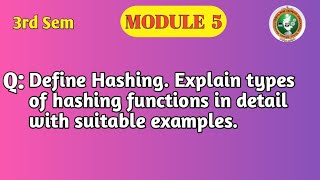 VTU DSA Module 5 | Hashing Explained | Types of Hash Functions with Examples | BCS304