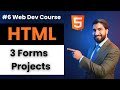 Master 3 Real HTML Form Projects FAST & EASY | MERN Full Stack Web Dev in Hindi #6