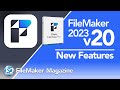 Claris filemaker 2023 v20  new features and more