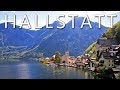 Hallstatt, Austria - The Most Beautiful Village in the World