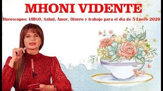 Mhoni Vidente y predicciones del signo Virgo para el dia de 5 Enero 2020: Felicidad y alegría