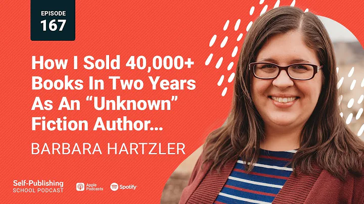 Barbara Hartzler Interview: Selling 40,000+ Books In Two Years As An Unknown Fiction Author