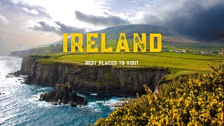 Top 10 Places to Visit Ireland 2024