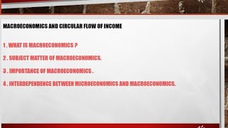 class-12(Economics) Topic  1 :Macroeconomics  and circular flow of income