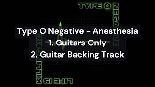 Type O Negative - Anesthesia (Guitars Only & Guitar Backing Track)