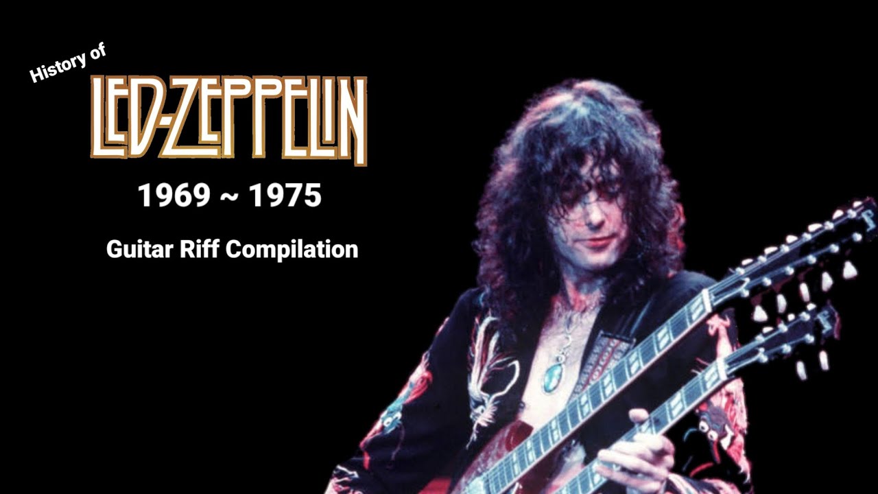 Led Zeppelin (guitar riff compilation) YouTube