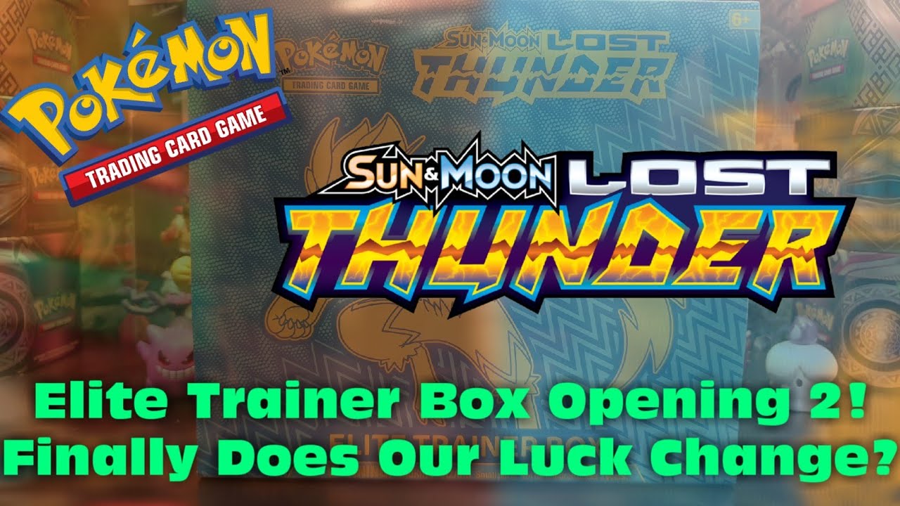 Pokémon Lost Thunder Elite Trainer Box 2 Opening - Last Pack Magic?!?