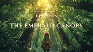Relaxing Fantasy Music - The Emerald Canopy | Ambient Music for Relaxation and Calmness