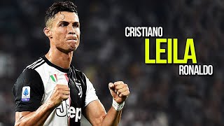 Cristiano Ronaldo Reynmen Leila Skills & Goals Hd