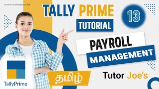 Efficient Payroll Management  in Tally Prime | Tutor Joes