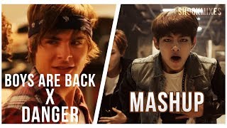 Danger The Boys Are Back - High School Musical X Bts Boys Are Back Danger Mashup