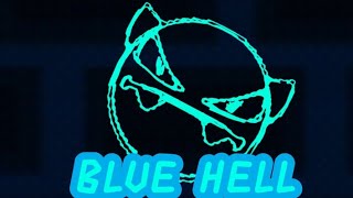 I beat Blue Hell #geometrydash #easydemon 