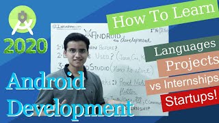 How to learn android development | B.Tech | Freelance vs Internships vs Projects | In three months
