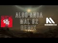 Algo Anda Mal #2 - Omar Varela | Remix Aleteo | Morenox Dj