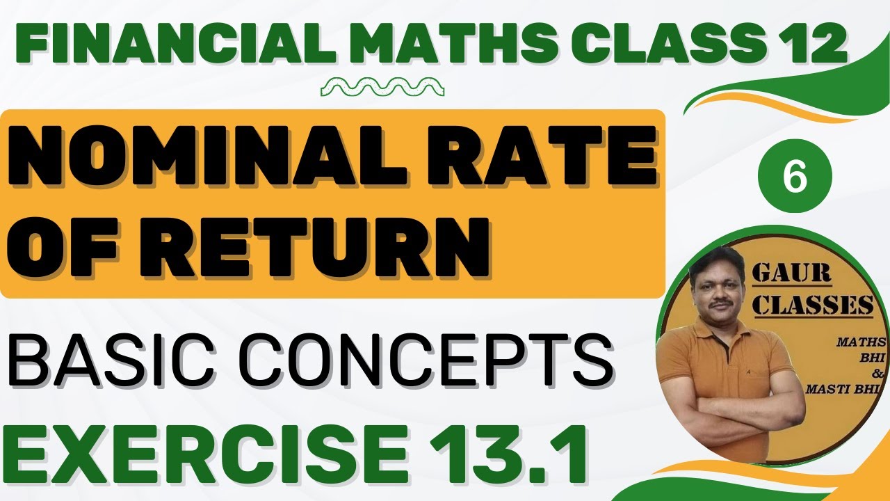 Nominal rate of interest ex 13 1 financial mathematics applied