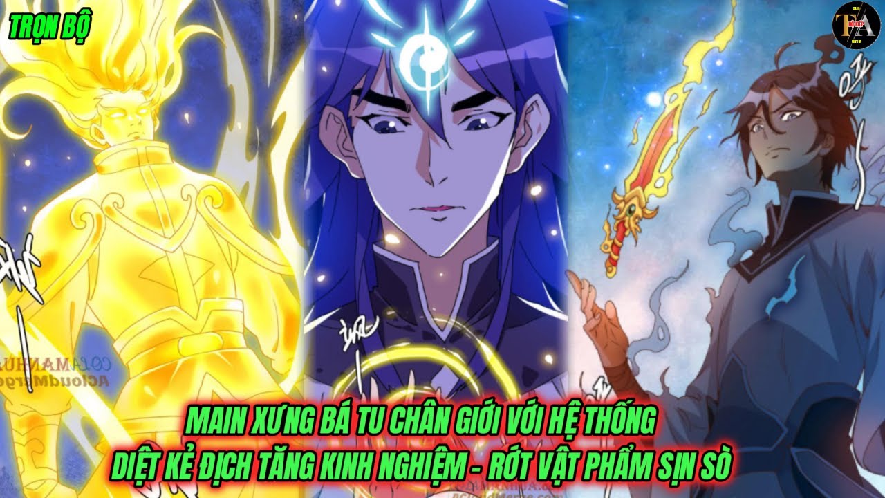 [Trọn Bộ-Tổng Hợp] | Mang Theo Hệ Thống Kích Sát Rớt Vật Phẩm - Ta Vô Địch Giới Tu Chân