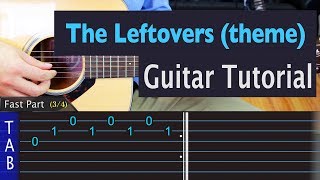 Video thumbnail of "The Leftovers (theme) - Departure - Guitar Lesson"