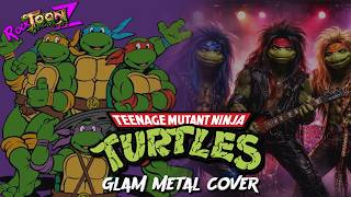 TMNT Goes Full Hair Metal | Epic 80s Cover