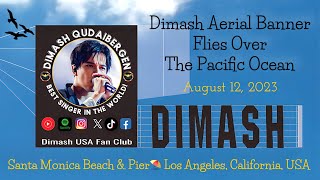 Dimash Aerial Banner (8/12/2023)