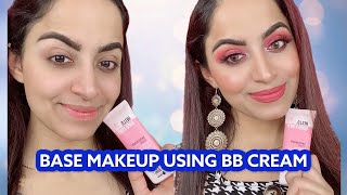 How to do Smooth Base Makeup Using BB Cream | बेस मेकअप कैसे करें  BB cream के साथ