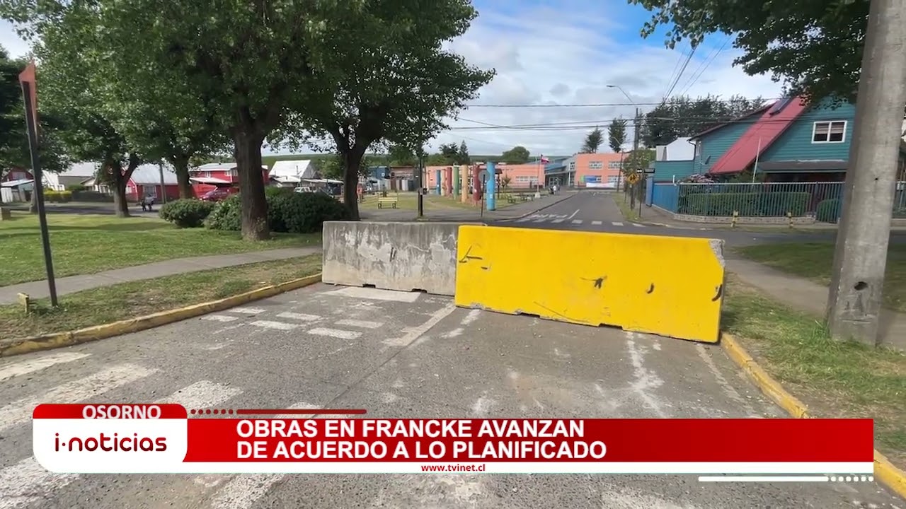Obras en Francke avanzan de acuerdo a lo planificado.