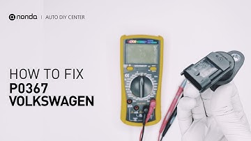 How to Fix VOLKSWAGEN P0367 Engine Code in 3 Minutes [2 DIY Methods / Only $9.35]