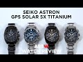 Seiko Astron GPS Solar 5X Titanium Watch Review | aBlogtoWatch