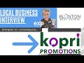 Local business highlight  kopri promotions and blanton real estate