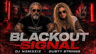 DJ N3M3ZIZ & Dusty Strings — BLACKOUT SIGNAL | Future Rave / Industrial Techno