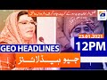 Geo Headlines 12 PM | 23rd January 2021