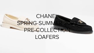 CHANEL SPRING SUMMER 2023 PRE COLLECTION CHANEL LOAFERS 