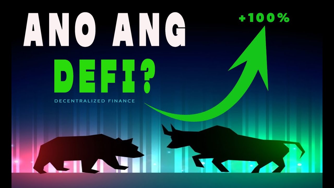 ANO ANG DEFI? Decentralized Finance | A Plain and Simple Explanation.