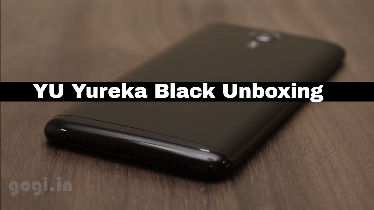 YU Yureka Black Unboxing and First Impression - हिंदी में