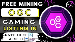 OGC Token Mining | OGC Mining Airdrop | Free Crypto Mining 2024 | Free Crypto Airdrops.