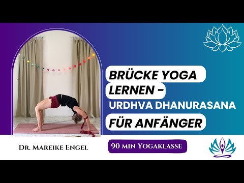 Urdhva Dhanurasana lernen: Brücke richtig aufbauen