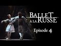 Ballet a la Russe (E4) A Christmas tour of Europe, life on the road and lucky trousers.