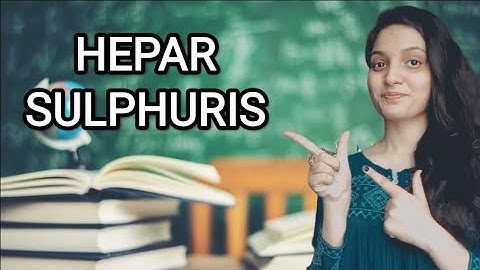 ||HEPAR SULPHURIS- HOMOEOPATHIC MEDICINE||EXPLAINED WITH ALLEN KEYNOTES ||DR.DEEKSHA||