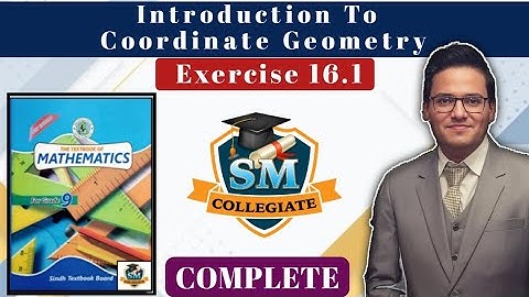 Exercise #16.1 | Q # 1,2,3 | Introduction To Coordinate Geometry |  Class 9 | Karachi/Sindh Board.