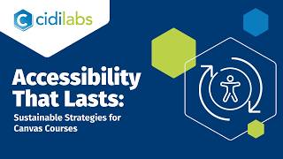 Accessibility That Lasts: Sustainable Strategies for Canvas Courses