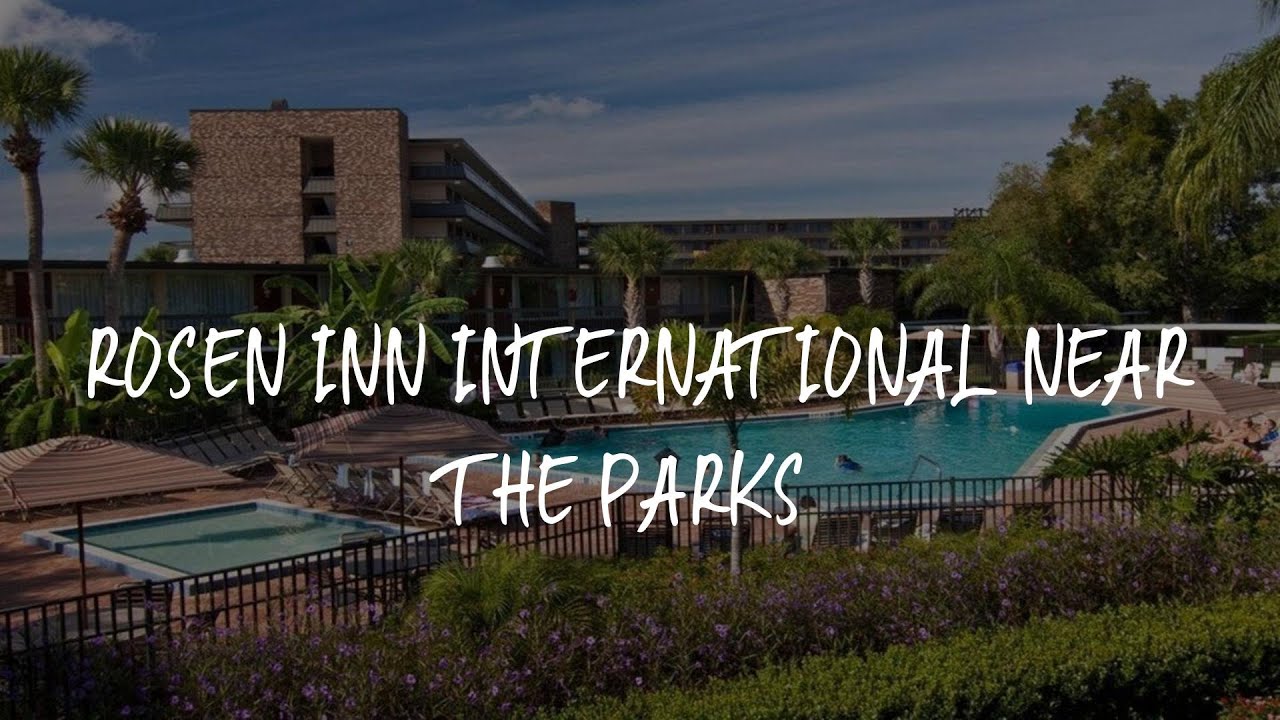 Rosen Inn International Near The Parks Review - Orlando , United States of America