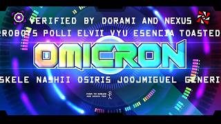 (Extreme Demon) Omicron 100% by Team Proxima and more