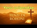 Tenzi Za Rohoni YESU UNIPENDAYE Official Video 