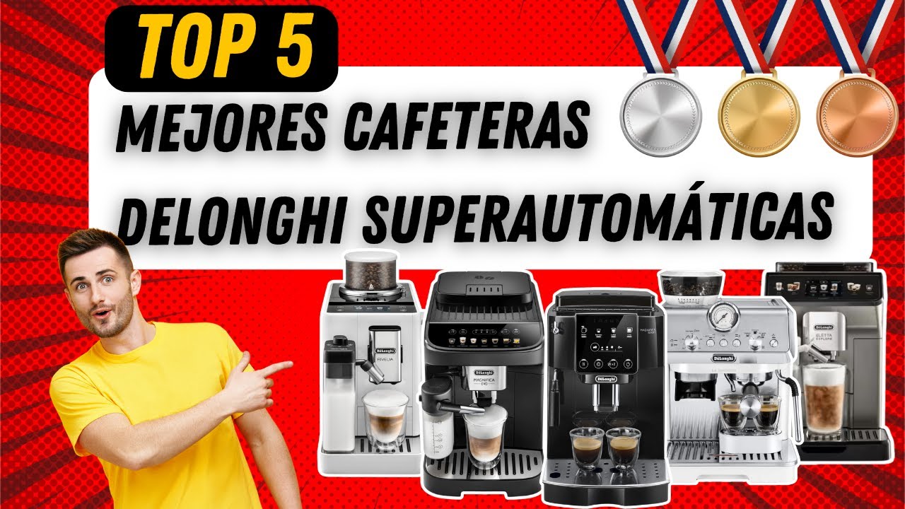🏆☕CAFETERAS DELONGHI SUPERAUTOMATICAS | Este es mi TOP 5...