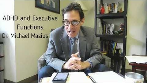 Executive Functions by Dr. Mazius