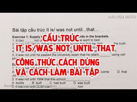 Video CẤU TRÚC IT WAS NOT UNTIL THAT CÔNG THỨC CÁCH DÙNG VÀ... - youtube